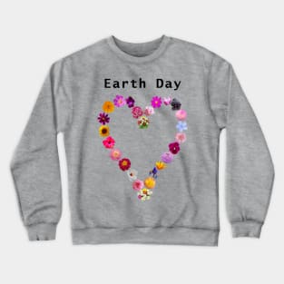 Earth Day Floral Heart Crewneck Sweatshirt